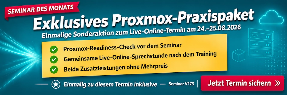 Exklusives Proxmox-Praxispaket Seminar